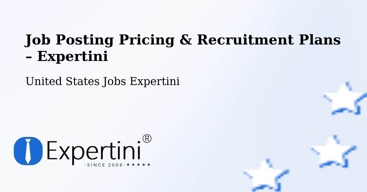 Job Posting Pricing & Recruitment Plans – Hicksville - Hicksville, United States Jobs Expertini